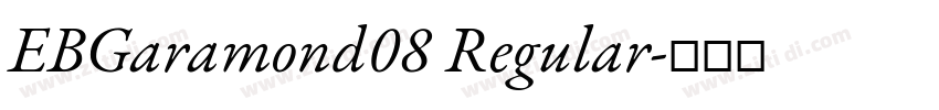 EBGaramond08 Regular字体转换